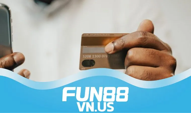 Gửi tiền FUN88 qua thẻ Cash được không Gửi tiền FUN88 qua thẻ Cash được không